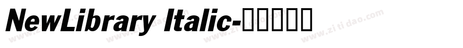 NewLibrary Italic字体转换